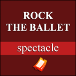 Billets Rock The Ballet