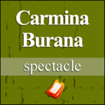 Places de Spectacle Carmina Burana