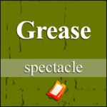 Places de Spectacle Grease