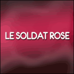 Places de Spectacle Le Soldat Rose