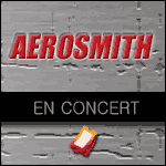 Places de Concert Aerosmith