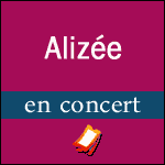 Places de concert Alizée 