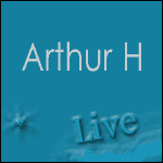 Places Concert Arthur H