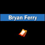 Billets Concert Bryan Ferry