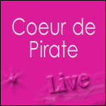 Places de Concert Coeur de Pirate