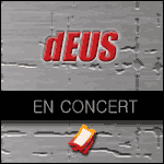 Places Concert dEUS