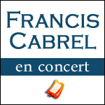Places de Concert Francis Cabrel
