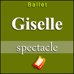 Places de Spectacle Giselle Ballet