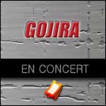 Places Concert Gojira
