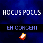 Places de Concert Hocus Pocus