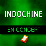 Billets de Concert Indochine