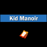 Places de Spectacle Kid Manoir