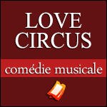 Places de Spectacle Love Circus