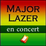 Billets Major Lazer