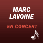 Places de concert Marc Lavoine