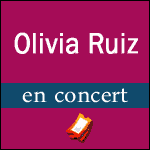 Places de concert Olivia Ruiz