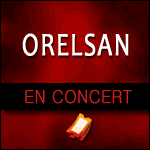 Places Concert Orelsan