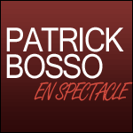 Places Spectacle Patrick Bosso