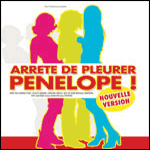 Places Spectacle Arrête de Pleurer Pénélope