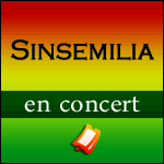 Places Concert Sinsemilia