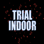 Billets Trial Indoor