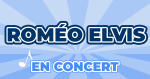 Places de Concert Roméo Elvis