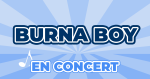 Places Concert Burna Boy