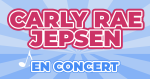 Places de Concert Carly Rae Jepsen