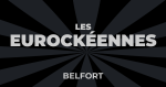 Pass Festival Les Eurockéennes de Belfort