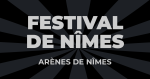Places de Concert Festival de Nîmes