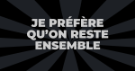 Billets Spectacle Je Préfère Qu'on Reste Ensemble