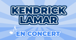 Places de Concert Kendrick Lamar