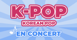 Places de Concert KPOP Korean Pop