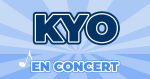Places de Concert Kyo