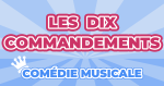 Places de Spectacle Les Dix Commandements