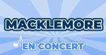 Places de Concert Macklemore