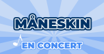 Places de Concert Måneskin