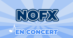 Places Concert NOFX