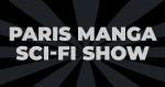 Billets Expo Paris Manga Sci-Fi Show