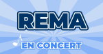 Places de Concert Rema