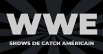 Billets de Catch WWE